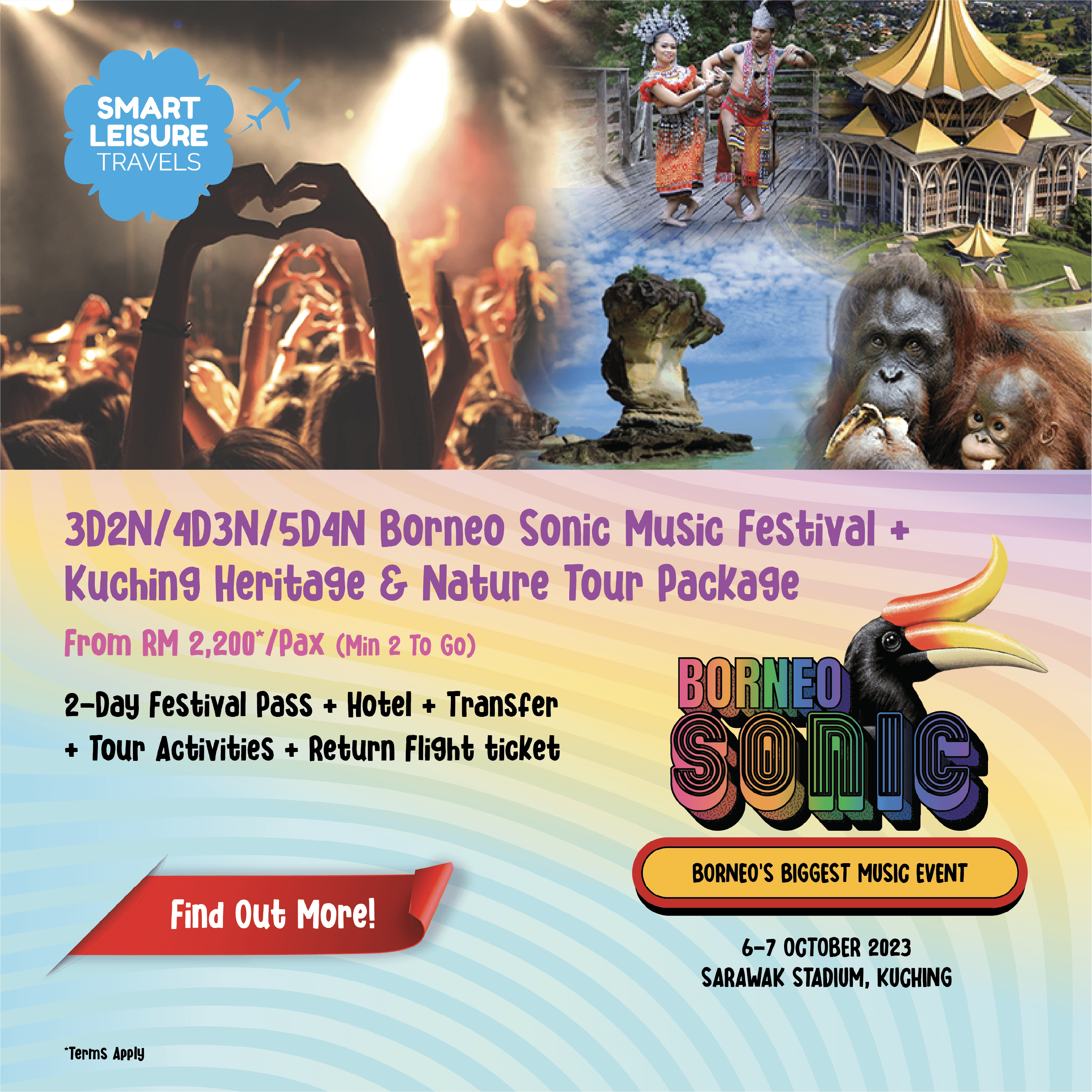 3D2N/4D3N/5D4N Borneo Sonic Music Festival + Kuching Heritage & Nature Tour Package